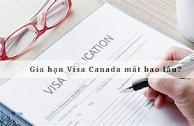 Gia Hạn Visa Canada