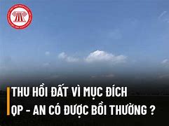 Thu Hồi Đất Vì Mục Đích Quốc Phòng An Ninh